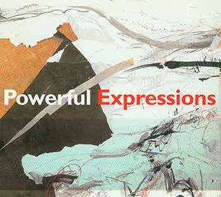 Item #18-7898 Powerful Expressions: Recent American Drawings. National Academy of Design, New...