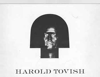 Item #18-7944 Harold Tovish: Exhibition. March 2 - 27, 1965. Terry Dintenfass. New York, NY....