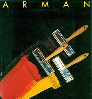 Item #18-7949 Arman: Paintings. March 10 - April 9, 1988. Marisa Del Re Gallery, New York,...