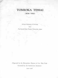 Item #18-8039 Tomioka Tessai : A Loan Exhibition Of Paintings From The Kiyoshi Kojin Temple,...