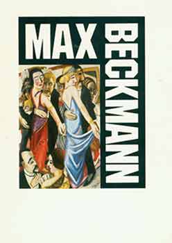 Item #18-8047 Max Beckmann Retrospective. September 5 - November 4, 1984. The Saint Louis Art...