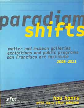 Item #18-8103 Paradigm shifts: Walter and McBean Galleries, Exhibitions and Public Programs, San...