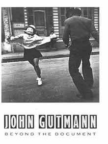 Item #18-8131 John Gutmann: Beyond the Document.November 17, 1989 - January 21, 1990. The San...
