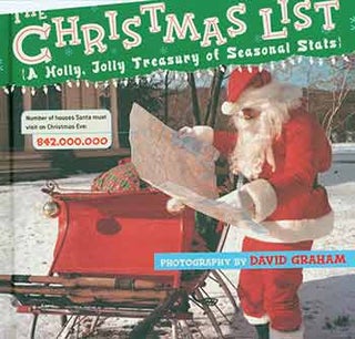Item #18-8219 The Christmas List: A Holly, Jolly Treasury of Seasonal Stats. [First edition]....