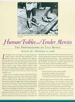 Item #18-8222 Human Foibles and Tender Mercies: The Art of Lyle Bonge. August 26 - October 22,...