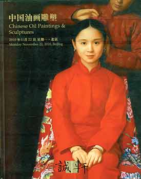 Item #18-8303 ChengXuan 2010 Auctions: Chinese Oil Paintings & Sculptures: Monday, November 22,...