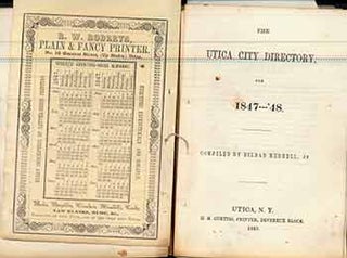 Item #18-8353 The Utica City Directory for 1847-’48. Bildad Merrell Jr