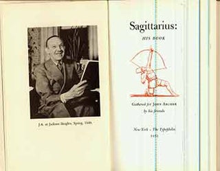 Item #18-8355 Sagittarius: His Book. (From one of 640 copies). Harry Miller Lydenberg, Bruce Rogers