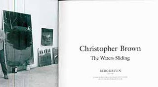 Item #18-8392 Christopher Brown, The Sliding Waters. Christopher Brown, Berggruen Gallery