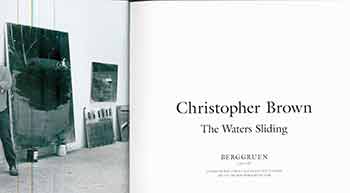 Item #18-8392 Christopher Brown, The Sliding Waters. Christopher Brown, Berggruen Gallery.