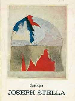 Item #18-8562 Joseph Stella: Collages. October 2nd - October 28th, 1961. Zabriskie Gallery, New...
