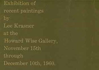 Item #18-8763 Exhibition of recent paintings by Lee Krasner at the Howard Wise Gallery, November...