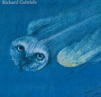 Item #18-8787 Richard Gabriel [Artist book]. [Signed and inscribed by author]. Richard Gabriel.