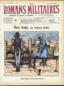 Item #18-8811 Les Romans Militaires: Issue No. 39. (Title page only.) Mon Képi, par Alphonse Daudet. Les Romans Militaires.