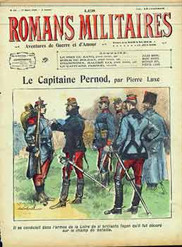 Item #18-8820 Les Romans Militaires: Issue No. 30. (Title page only.) Le Capitaine Pernod, par...