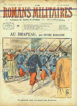 Item #18-8860 Les Romans Militaires: Issue No. 19. (Title page only.) Au Drapeau, par Henri...