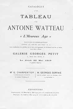 Item #18-8898 Catalogue d’un Tableau par Antoine Watteau. “L’Heureux Age.” 22 Mai, 1919....