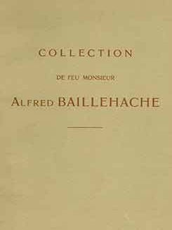 Item #18-8968 Collection de Feu Monsieur Alfred Baillehache. Tableaux, Dessins, Aquarelles,...