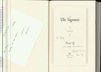Item #18-8980 The Vagrants: A Novel. (Presentation copy: signed and inscribed by author). Yiyun Li.