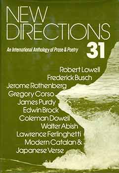 Item #18-8983 New Directions 31: An International Anthology of Prose and Poetry. James Laughlin,...
