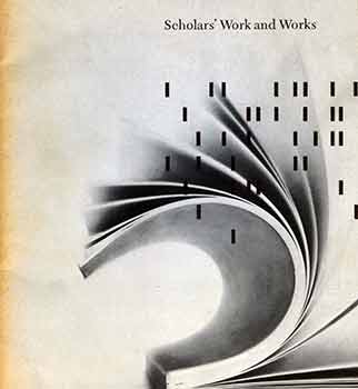 Item #18-9010 Scholars’ Works and Works. Ford Foundation, New York.