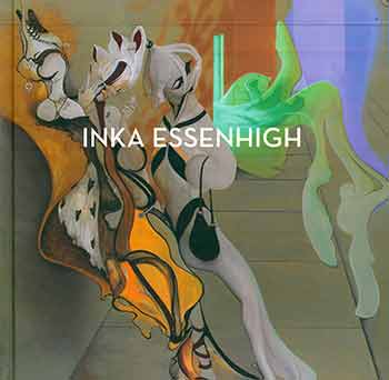 Item #18-9020 Inka Essenhigh. (Catalog of an exhibition held at Miles McEnery Gallery, New York, 19 April - 25 May 2018.). Inka Essenhigh, Phoebe Hoban, Rob Colvin.