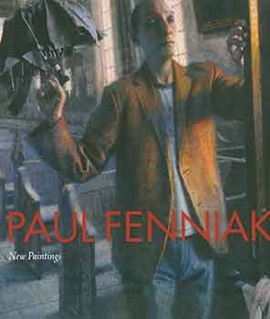 Item #18-9046 Paul Fenniac: New Paintings. February 18 - March 19, 2016. Forum Gallery, New York,...