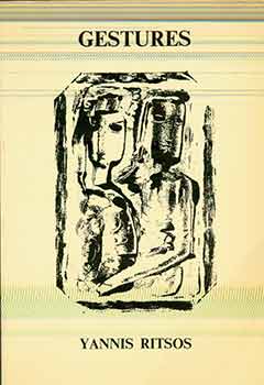 Item #18-9169 Gestures and Other Poems 1968-1970. Giannēs Ritsos, Nikos Stangos