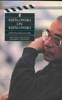 Item #18-9209 Kieslowski on Kieslowski. Krzysztof Kieslowski, Danusia Stok