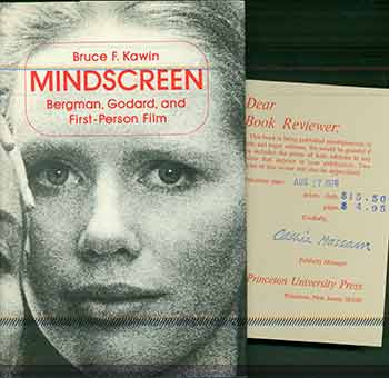 Item #18-9220 Mindscreen: Bergman, Godard, and First-Person Film by Bruce Kawin. (Review copy with slip laid in.). Bruce F. Kawin.