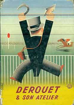 Item #18-9401 Derouet & Son Atelier Affiches et publicites. (Published on the occasion of the...