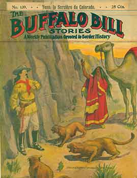 Item #18-9412 Buffalo Bill Stories: A Weekly Publication devoted to Border History. No. 139 Yeso, la Sorciere du Colorado. (Cover of publication. Trimmed and mounted on linen). Street, Smith Publishers.