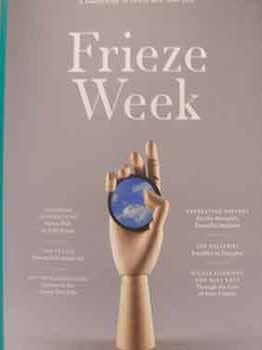 Item #18-9882 Frieze Week : A Companion to Frieze New York 2016. ed. Gemma Sieff, Frieze New...