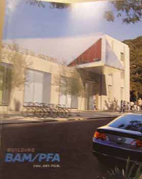 Item #18-9885 Building BAM/PFA : You. Art. Film. BAM/PFA