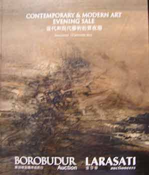 Item #18-9895 Contemporary & Modern Art Evening Sale : Singapore, 12 January 2012. Borobudur Fine Art Auction PTE. LTD., Larasati Muse Investments PTE. LTD.