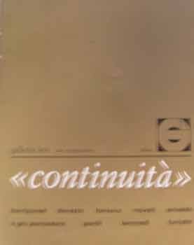 Item #18-9992 Continuita : Galleria Levi Arte Contemporanea, 1961. Franco Bemporad, Piero...