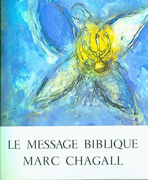 Item #19-0601 Le Message Biblique. Marc Chagall