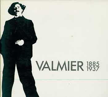Item #19-10148 Centenaire de Georges Valmier, 1885-1937. Natalie Seroussi, Romain Pillement, Jean Helion, Jeanine Warnod, Laurence Marceillac, preface.