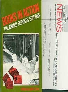 Item #19-10198 Books in Action: The Armed Services Edition. Includes press release. John Young Cole