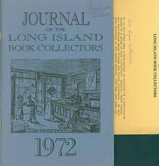 Item #19-10207 The Journal of the Long Island Book Collectors. No. 2 - 1972. Includes...