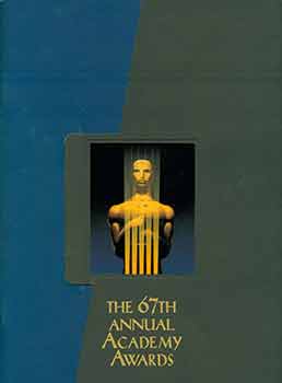 Item #19-10254 67th Annual Academy Awards. (Oscars Program brochure.). Gilbert Cates, Intro