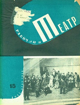 Item #19-1524 Rabochij i Teatr - Teatral’nyj Ezhenedel’nik, No. 15, Maj 1934 = Worker and...
