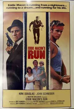 Item #19-2091 Eddie Macon’s Run. Universal City Studios, Kirk Douglas, John Schneider.