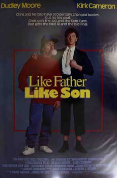 Item #19-2100 Like Father Like Son. Tri-Star Productions, Imagine, Dudley Moore, Sean Astin, Kirk...