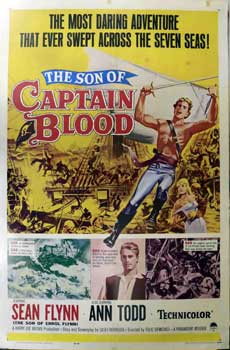 Item #19-2116 Son Of Captain Blood. Paramount, Harry Joe Brown, Sean Flynn, Ann Todd, prod, son of Errol Flynn.