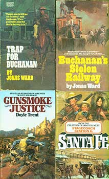 Jonas Ward; Doyle Trent; Hank Mitchum - Trap for Buchanan. Buchanan's Stolen Railway. Gunsmoke Justice. Stagecoach Station 6: Santa Fe