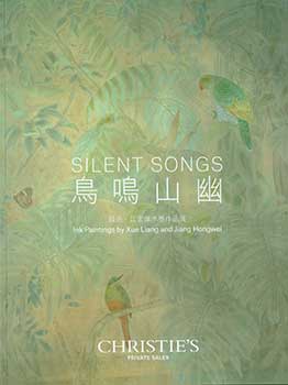 Item #19-2703 Silent Songs: Ink Paintings by Xue Liang and Jiang Hongwei. September 4-25, 2015....