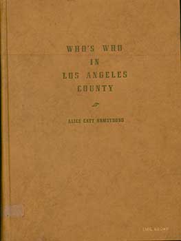 Item #19-3008 Who’s Who in Los Angeles County, 1952-1953. Two Thousand Illustrated Biographies...