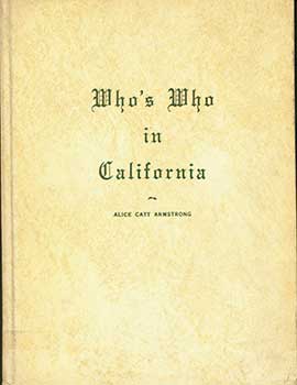 Item #19-3009 Who’s Who in California 1957, Twelve Hundred Illustrated Biographies of Leading...
