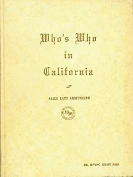 Item #19-3011 Who’s Who in California 1962, Eighteen Hundred Illustrated Biographies of Leading...